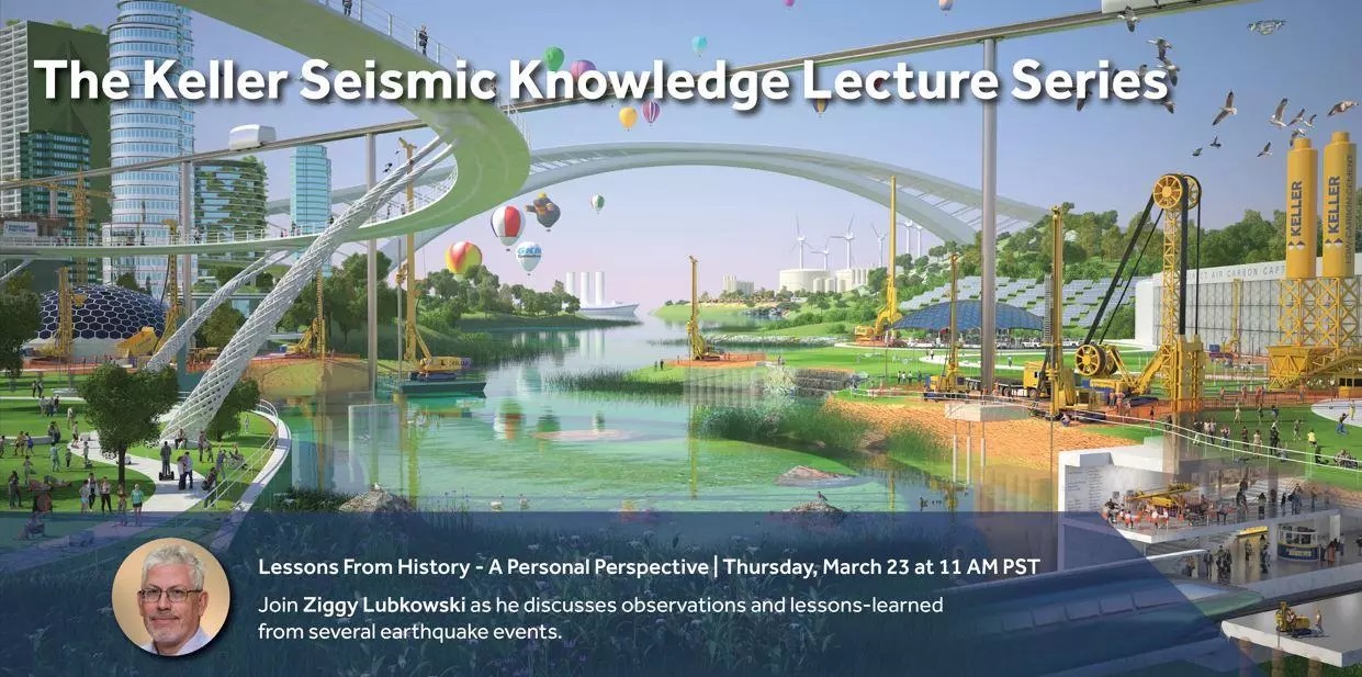 Keller Seismic Knowledge Lecture Series: Lessons from History