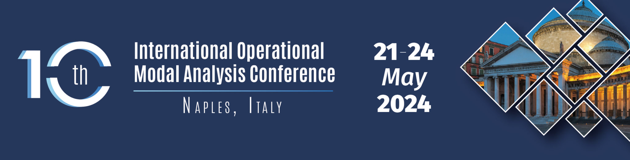 10th International Operational Modal Analysis Conference IOMAC 2024