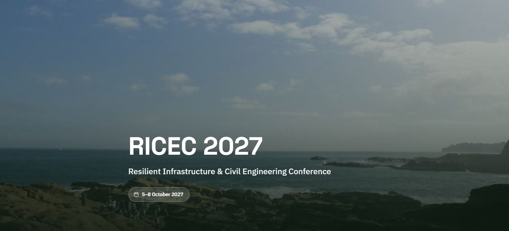 RICEC 2027 Resilient Infrastructure & Civil Engineering Conference